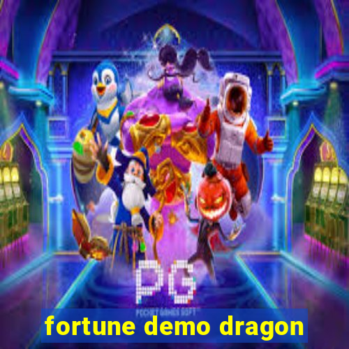 fortune demo dragon